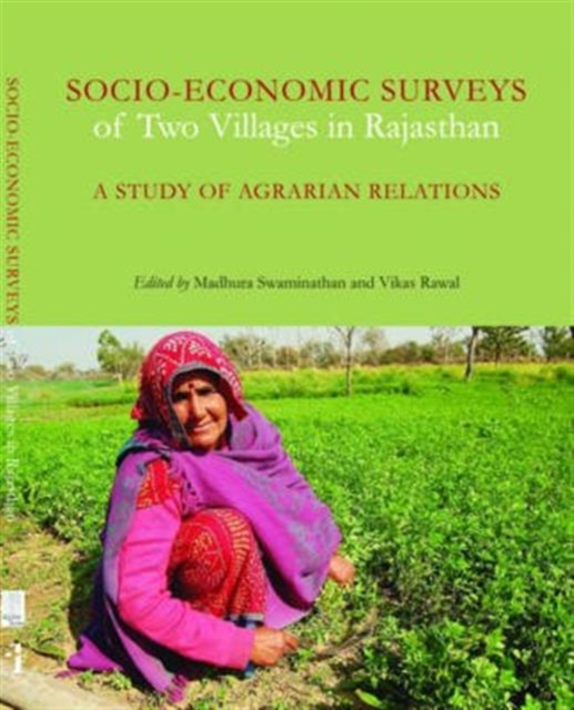 Socio–Economic Surveys of Two Villages in Rajasthan – A Study of Agrarian Relations, Paperback / softback Book