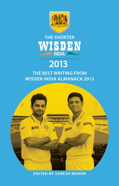 The Shorter Wisden India Almanack 2013, EPUB eBook