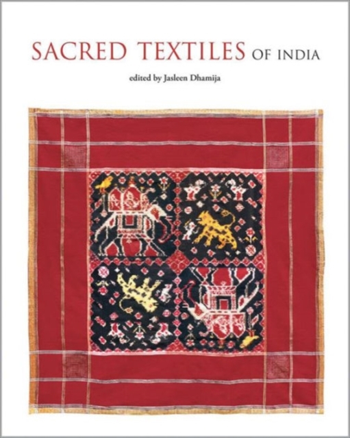 Sacred Textiles of India, Hardback Book