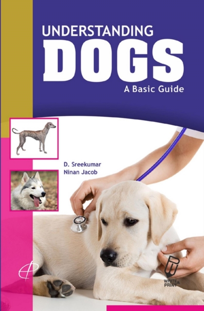 Understanding Dogs : A Basic Guide, EPUB eBook