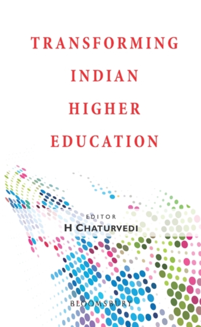 Transforming Indian Higher Education, Hardback Book