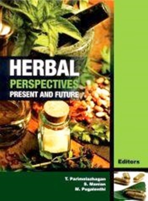 Herbal Perspectives : Present and Future, EPUB eBook