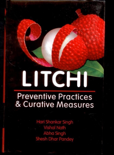 Litchi: Preventive Practices & Curative Measures, EPUB eBook