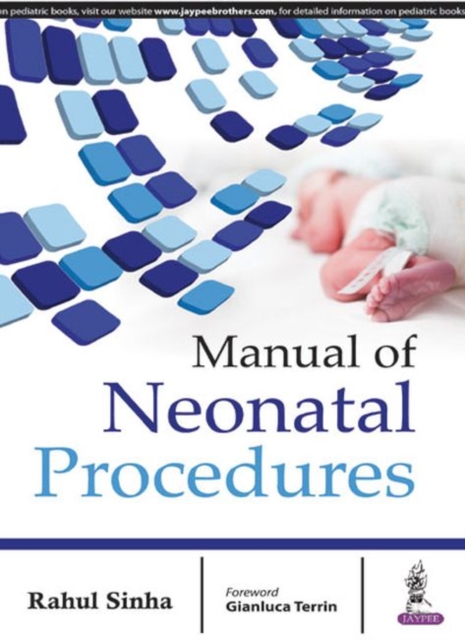 Manual of Neonatal Procedures, Paperback / softback Book