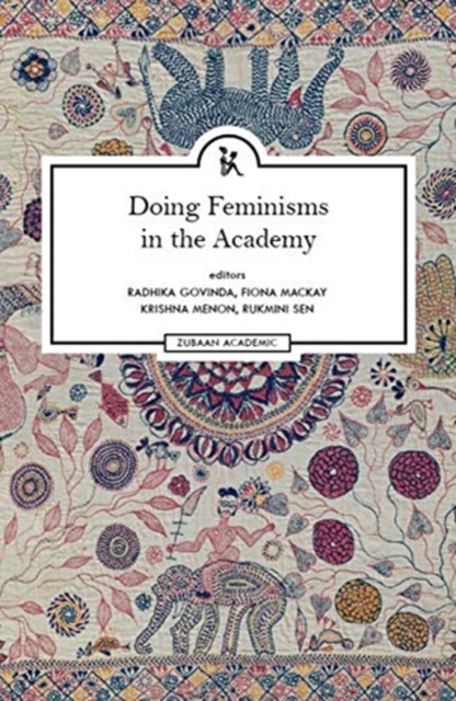 Doing Feminisms in the Academy, Hardback Book