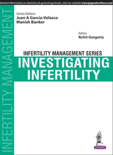 Infertility Management Series: Investigating Infertility, Paperback / softback Book