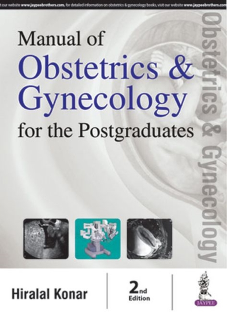 Manual of Obstetrics & Gynecology for the Postgraduates, Paperback / softback Book