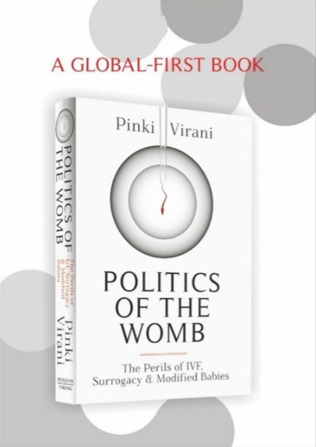 Politics of the Womb : The Perils of IVF, Surrogacy and Modified Babies, EPUB eBook
