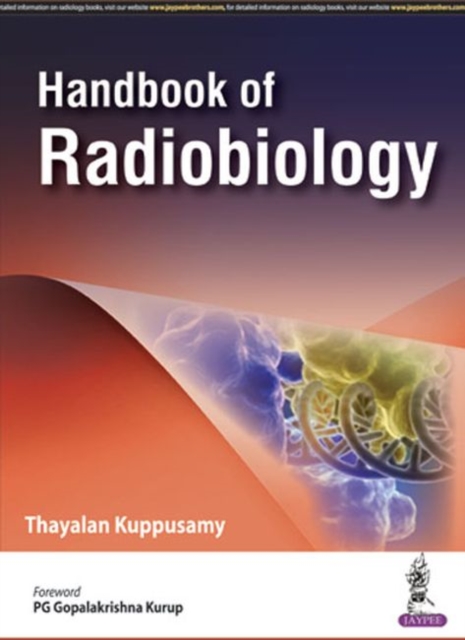 Handbook of Radiobiology, Paperback / softback Book