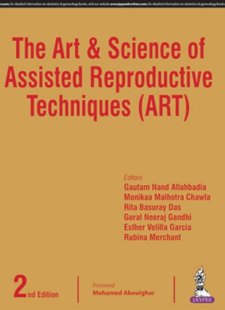 The Art & Science of Assisted Reproductive Techniques (ART), Paperback / softback Book