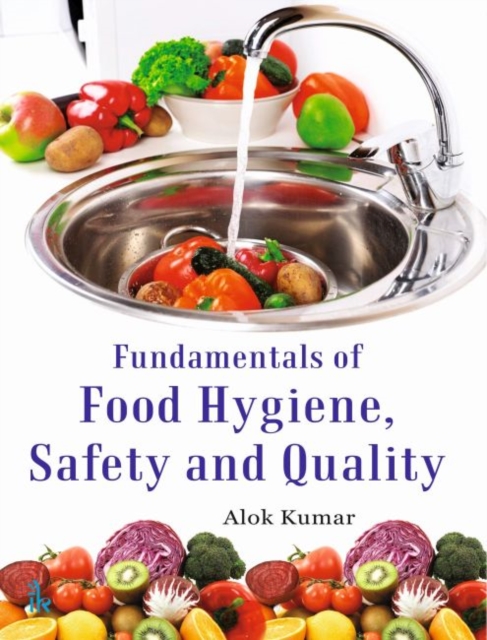 Fundamentals of Food Hygiene, Safety and Quality, Paperback / softback Book