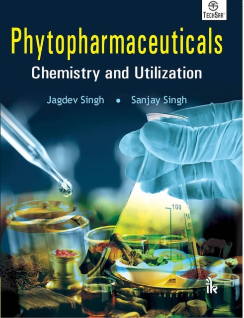 Phytopharmaceuticals : Chemistry and Utilization, Paperback / softback Book
