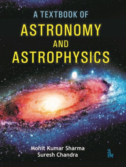 A Textbook of Astronomy and Astrophysics, Paperback / softback Book
