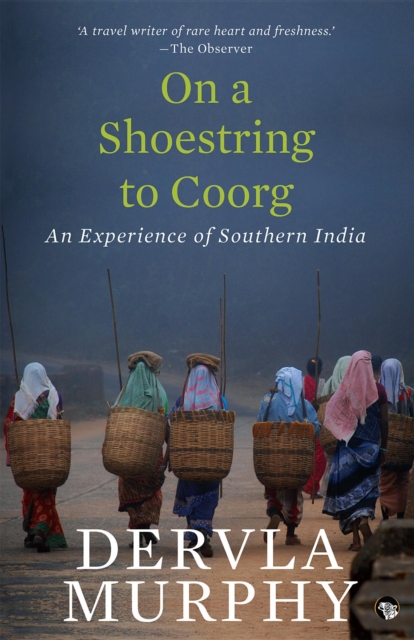 On a Shoestring to Coorg : An Experience of Southern India, EPUB eBook