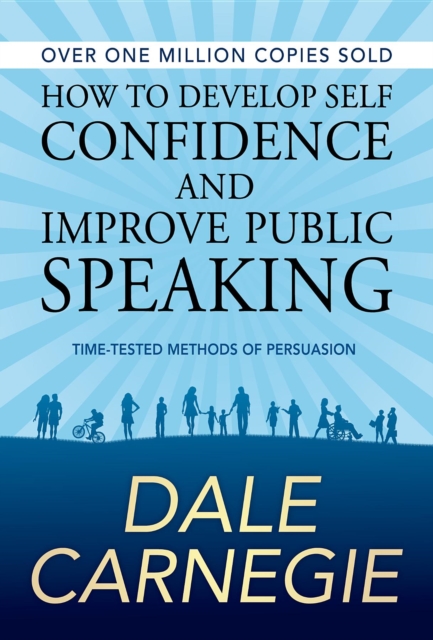 How to Develop Self Confidence and Improve Public Speaking, EPUB eBook