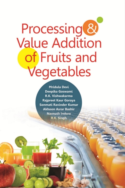 Processing and Value Addition of Fruits and Vegetables, EPUB eBook