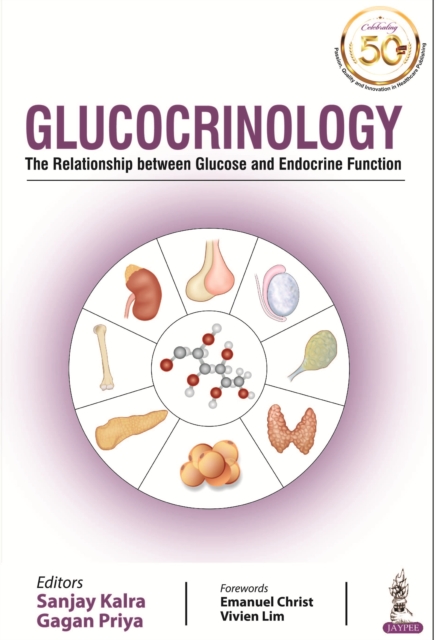 Glucocrinology : The Relationship between Glucose and Endocrine Function, Paperback / softback Book