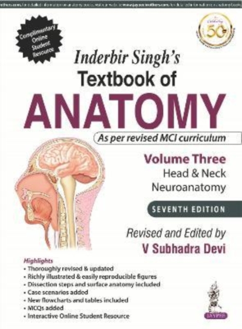 Inderbir Singh's Textbook of Anatomy (Volume 3: Head & Neck and Neuroanatomy), Paperback / softback Book