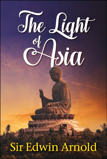 The Light of Asia, EPUB eBook