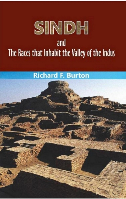 Sindh and The Races that Inhabit the Valley of the Indus, EPUB eBook