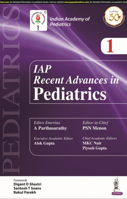 IAP Recent Advances in Pedatrics - 1, Paperback / softback Book