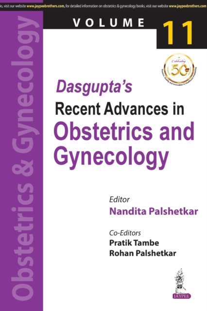 Dasgupta's Recent Advances in Obstetrics and Gynecology : Volume 11, Paperback / softback Book