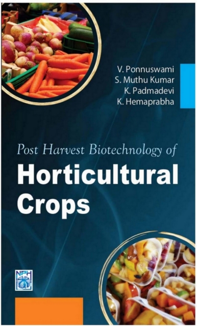 Post Harvest Biotechnology Of Horticultural Crops, EPUB eBook