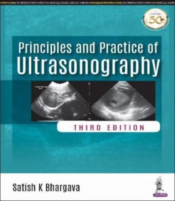 Principles and Practice of Ultrasonography, Hardback Book