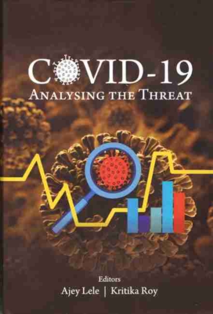 Covid 19 : Analysing the Threat, Hardback Book