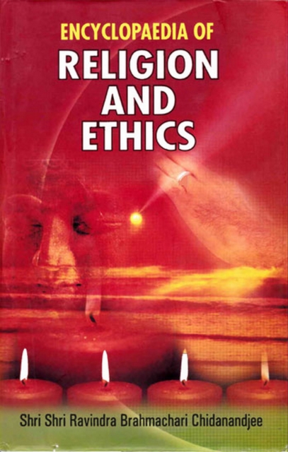 Encyclopaedia of Religion and Ethics (Religious Doctrines and Their Ethics), EPUB eBook