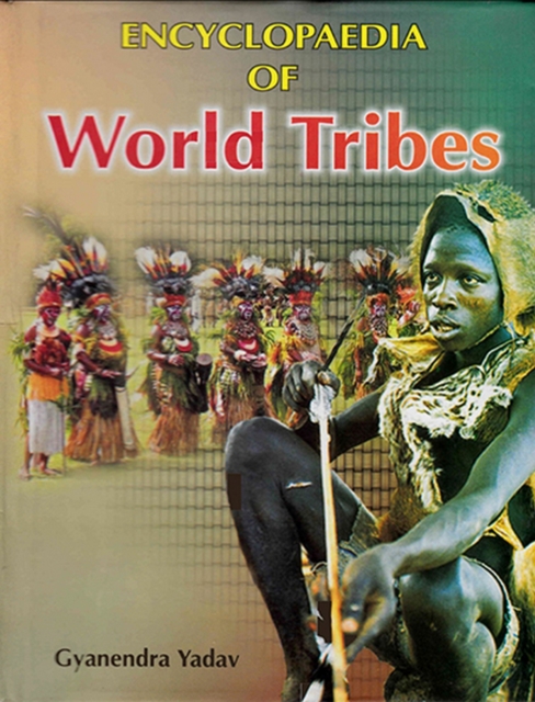 Encyclopaedia Of World Tribes, PDF eBook