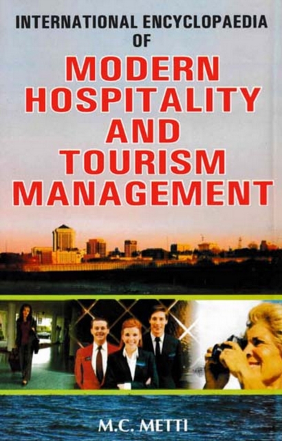 International Encyclopaedia of Modern Hospitality And Tourism Management (Hotel Management Sales And Marketing Service), EPUB eBook
