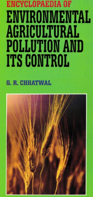 Encyclopaedia of Environmental Agricultural Pollution and Its Control, EPUB eBook