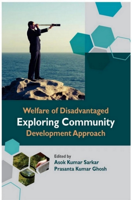 Welfare of Disadvantaged Exploring Community Development Approach, EPUB eBook