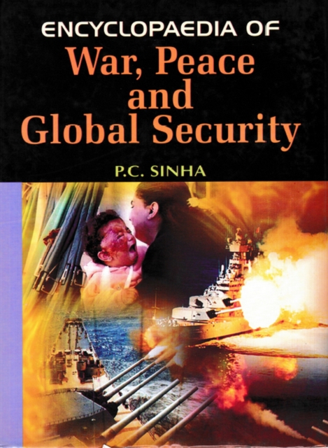 Encyclopaedia of War, Peace and Global Security, EPUB eBook