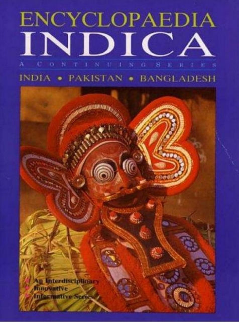 Encyclopaedia Indica India-Pakistan-Bangladesh (Material Life of Indus Society: New Dimensions of Indian Culture), EPUB eBook