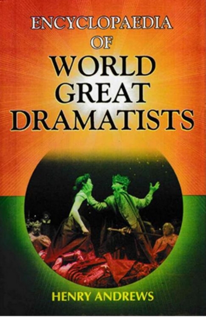Encyclopaedia of World Great Dramatists, EPUB eBook