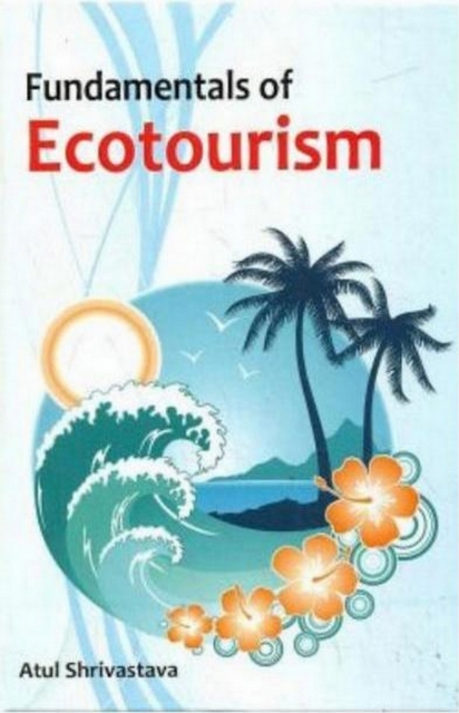 Fundamentals Of Ecotourism, EPUB eBook