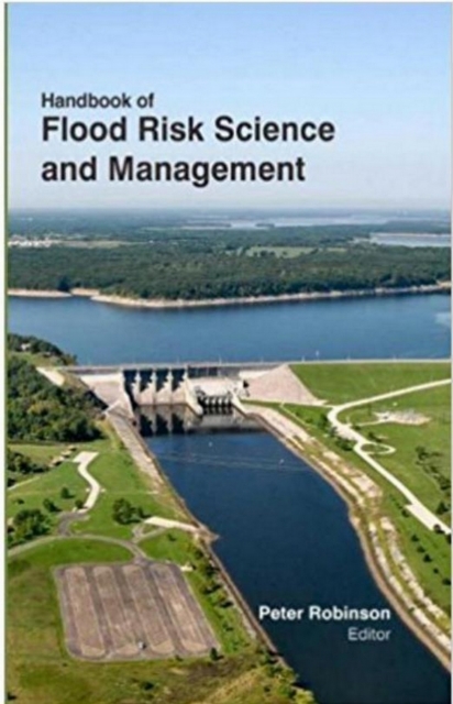 Handbook Of Flood Risk Science And Management, EPUB eBook