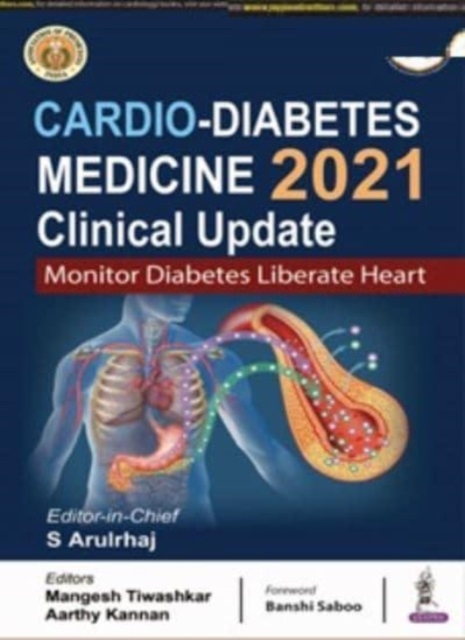 Cardio-Diabetes Medicine 2021: Clinical Update : Monitor Diabetes Liberate Heart, Paperback / softback Book
