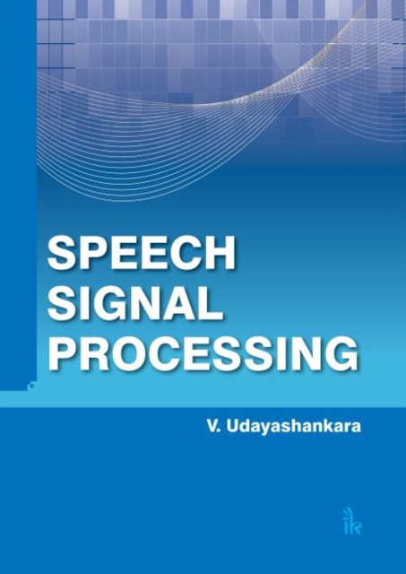 Speech Signal Processing, Paperback / softback Book