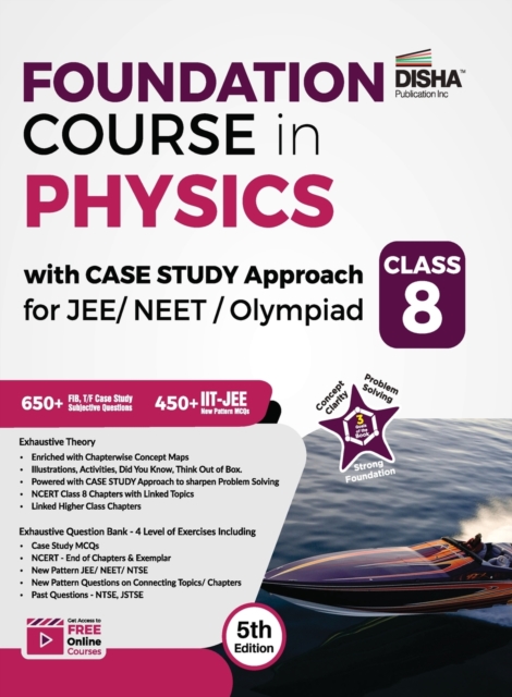 Foundation Course in Physics with Case Study Approach for Jee/ Neet/ Olympiad Class 85th Edition, Paperback / softback Book