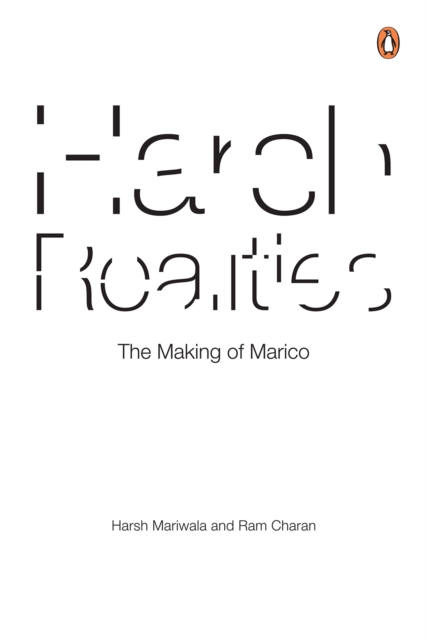 Harsh Realities : The Making of Marico, EPUB eBook