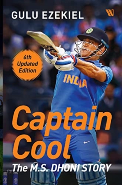 Captain Cool: : The M.S. Dhoni Story, Paperback / softback Book