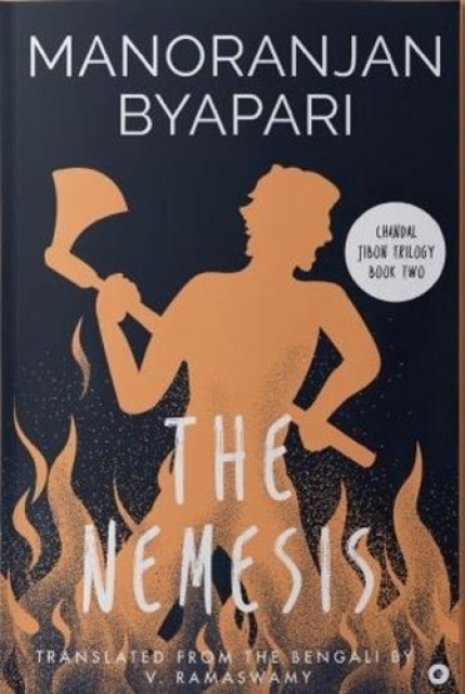 The Nemesis : (Chandal Jibon Trilogy - Book 2), Paperback / softback Book