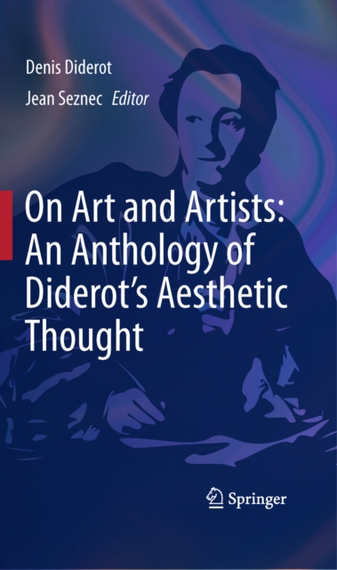 On Art and Artists: An Anthology of Diderot's Aesthetic Thought, PDF eBook