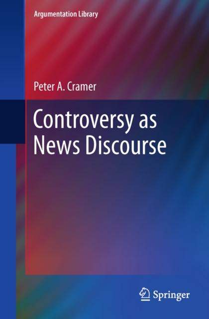 Controversy as News Discourse, PDF eBook
