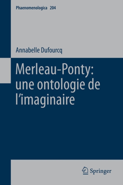 Merleau-Ponty: une ontologie de l'imaginaire, PDF eBook