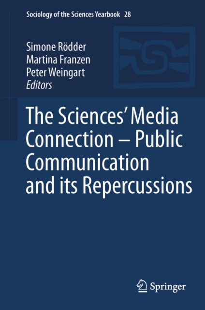 The Sciences' Media Connection -Public Communication and its Repercussions, PDF eBook