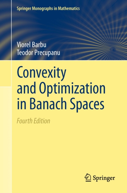 Convexity and Optimization in Banach Spaces, PDF eBook
